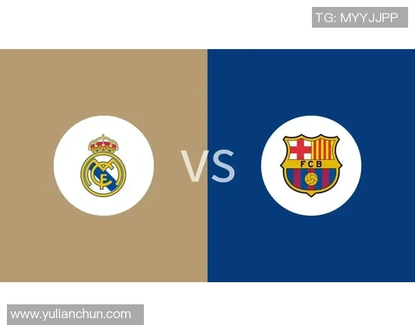 2019年皇马与巴萨经典对决精彩集锦回顾直播平台推荐