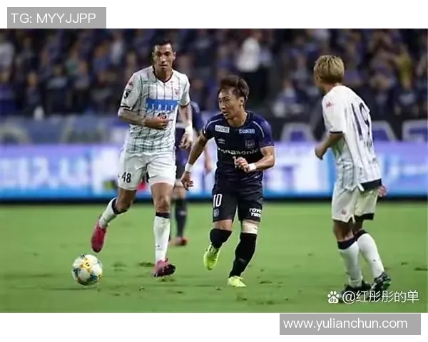 日联杯激战大阪飞脚对决札幌冈萨多精彩赛事前瞻与分析 日联杯激战大阪飞脚对决札幌冈萨多精彩赛事前瞻与分析